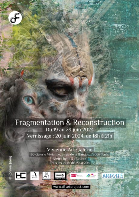DF Art Project - Fragmentation et Reconstruction - Vivienne Art Galerie, 5 rue de la Banque, 75002 Paris